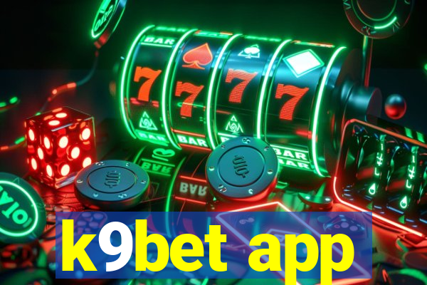 k9bet app